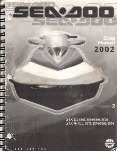 2002 sea-doo watercraft gtx di,gtx 4-tec service manual p/n 219 100 153 (677)