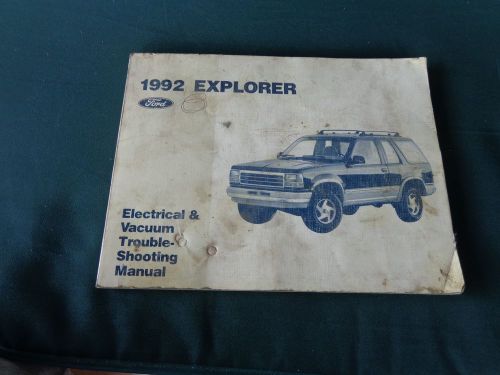 1992 ford explorer electrical &amp; vacuum trouble-shooting manual suv shop tech