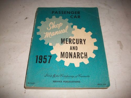 1957 mercury+monarch shop repair service manual rare canadian issue clean