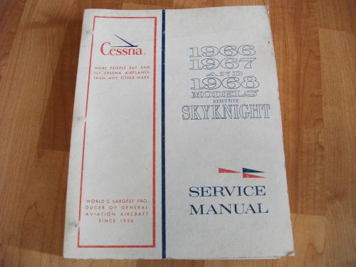 1966-1968 cessna executive skyknight series airplane service manual