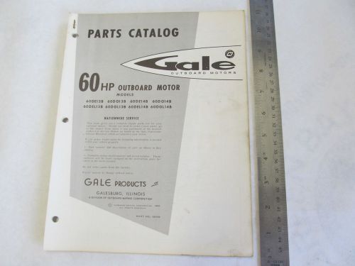 1963 gale outboard parts catalog 60 hp