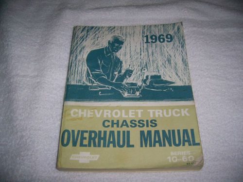 1969 chevrolet truck chassis overhaul manual