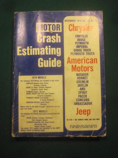 Motor crash estimating guide november 1978, my 73-79 chrysler amc jeep dodge