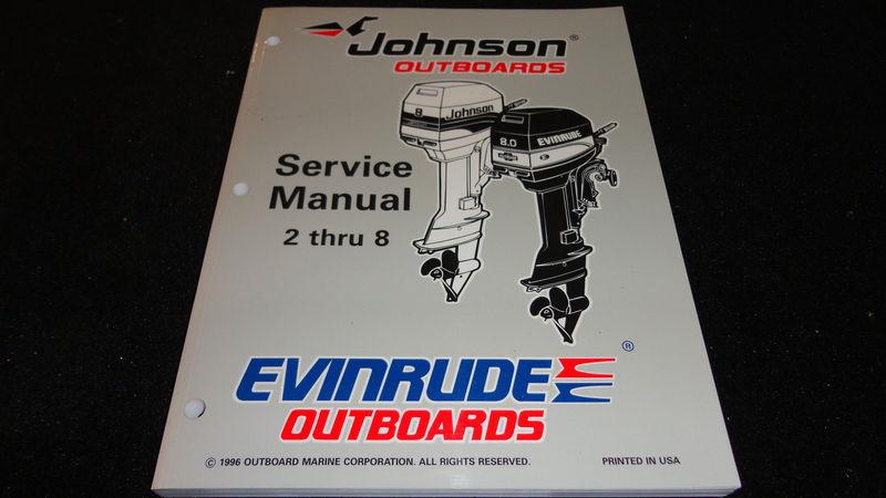 Used 1997 johnson evinrude service manual- 2 thru 8 hp #507261 outboard boat