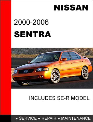 Nissan sentra 2000 - 2006 factory service repair manual access it in 24 hours