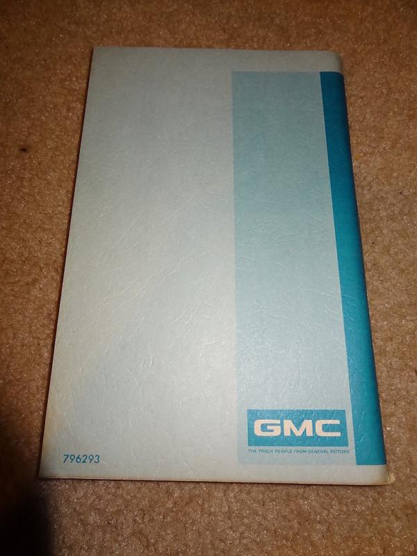 NOS 1976 76 gmc gas models original owners drivers manual 4500-7500 COE delivery, US $9.95, image 2