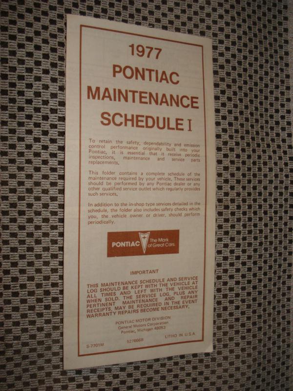 Purchase 1977 PONTIAC OWNERS MAINTENANCE SCHEDULE MANUAL FIREBIRD WOW