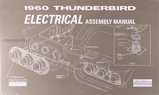 1960 ford thunderbird electrical assembly manual wiring diagram 60 t bird tbird