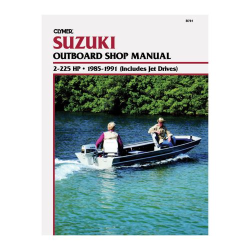 Clymer suzuki 2-225 hp outboards (includes jet drives) (1985-1991) -b781