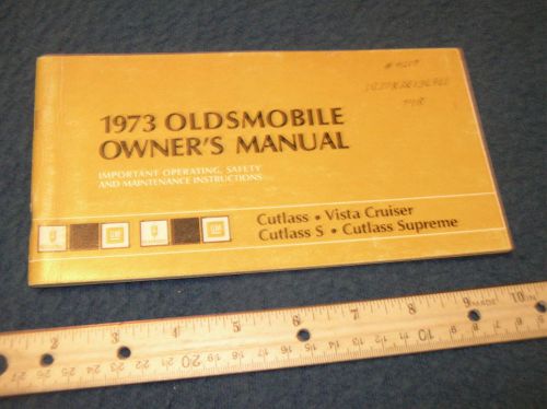 1973 oldsmobile cutlass models owners manual - good used