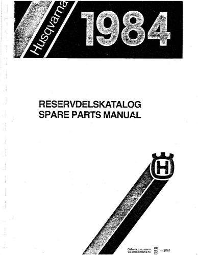 Husqvarna parts manual book 1984 wr 125, xc 125, cr 125, wr 250, cr 250 &amp; xc 250