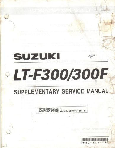 2000 suzuki atv lt-f300/300f supplement service manual 99501-42190-01e (452)