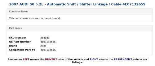 2007 AUDI S8 5.2L - Automatic Shift / Shifter Linkage / Cable 4E0713265S, US $84.99, image 2