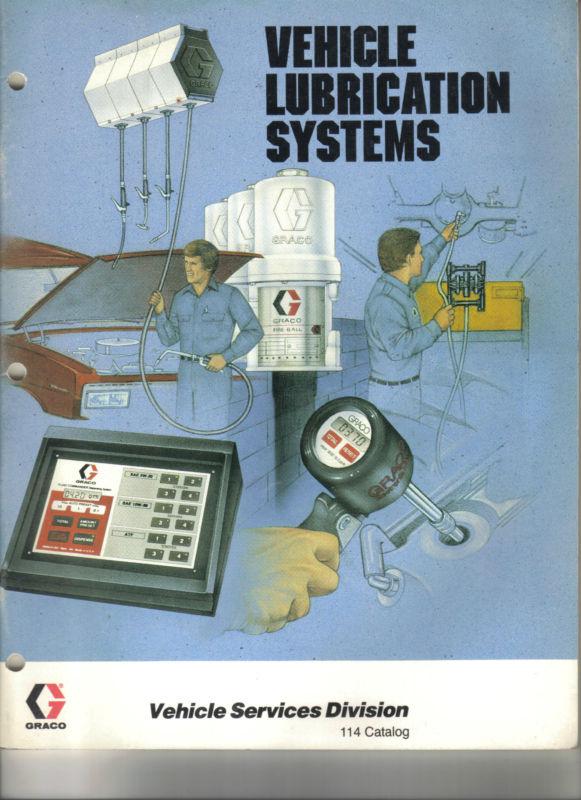 Graco minneapolis,mn vehicle lubrication systems 75 pages catalog n°114 80/90's