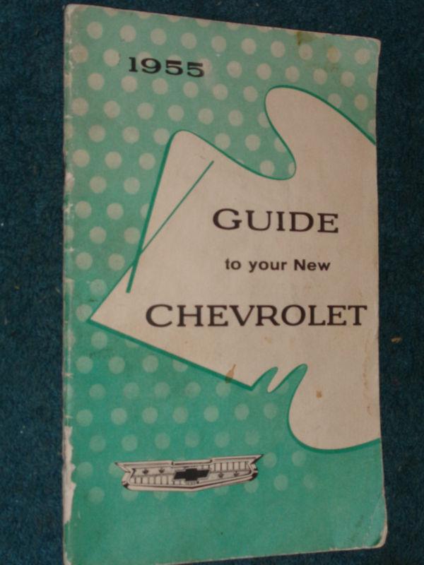 1955 chevrolet / car / owner's manual / owner's guide / original book!!! 