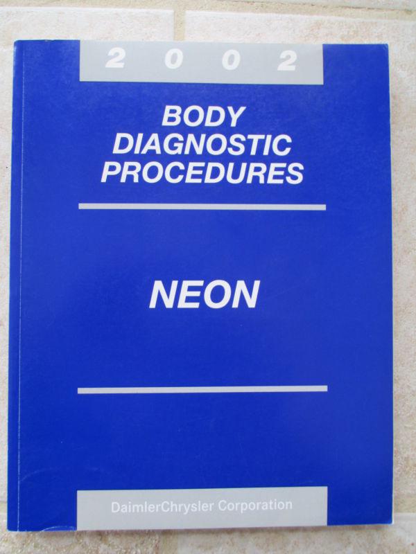 2002 chrysler dodge neon body diagnostic procedures service manual oem