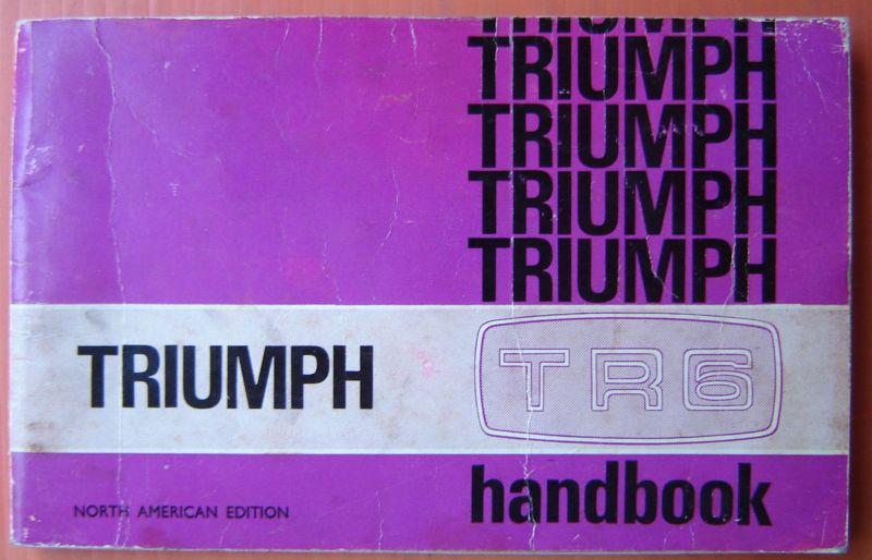 Triumph tr6 factory owner's handbook 1975