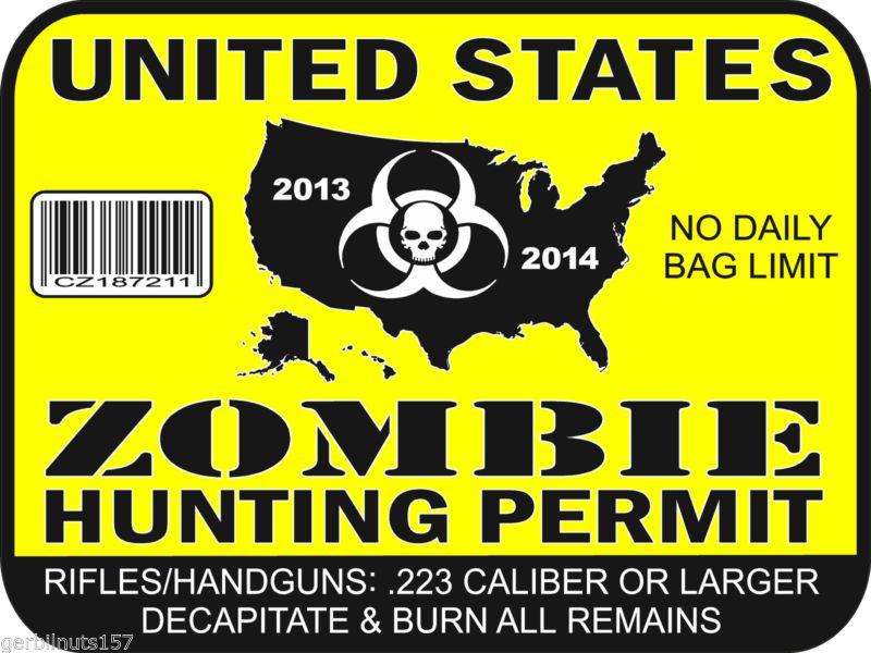 Zombie hunting license permit decal -4"- outbreak vehicle vinyl sticker tags