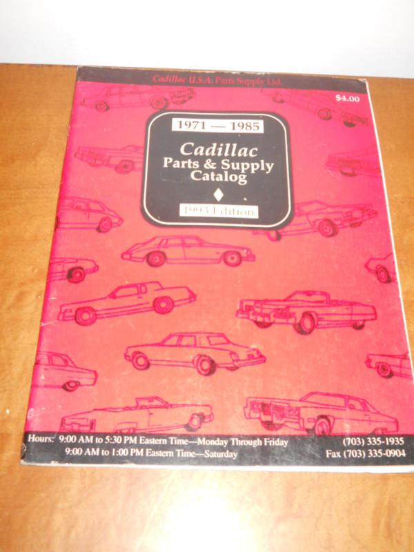 1971-85 cadillac usa parts supply ltd. used parts & supply catalog 1993 edition