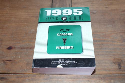 Camaro firebird f platform 1995 book 1 gm shop service manual