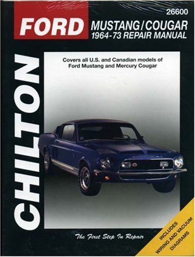 Ford mustang and cougar, 1964-73 (chilton total car care series manuals)