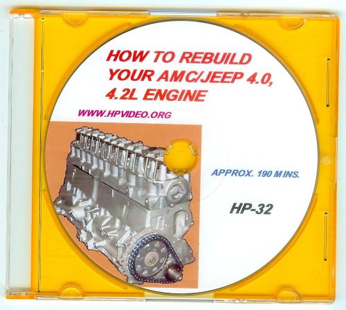 How to rebuild your amc jeep cj wrangler 4.0 l 4.2 l engine video manuel &#034;dvd&#034;