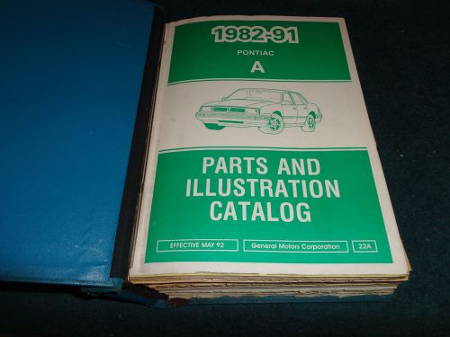 1982-1991 pontiac 6000 parts catalog / orig text &amp; illustr  parts book 90 89 87+