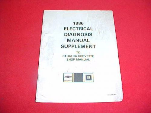 1986 corvette vette original electrical diagnosis service manual 86 wiring oem