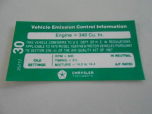 1970 reproduction chrysler 340 m/t-a/t emission decal