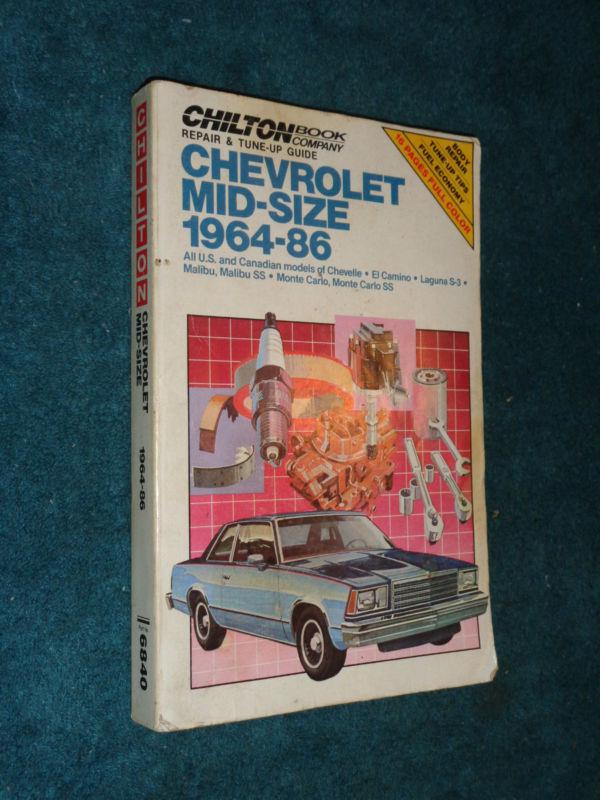 1964-1986 chevy chevelle / malibu / el camino / monte carlo / shop book 70 84 85