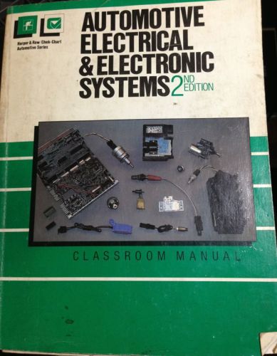 Automotive electrical and electronic systems (1990, paperback) harper &amp; row