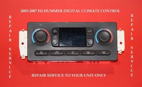 2003 2004 2005 2006 2007 h2 hummer climate control atc ac repair service