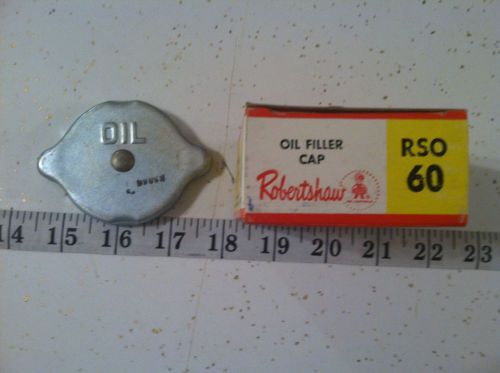 Robertshaw oil filler cap rso-60 chevy ford gmc mg triumph vauxhall