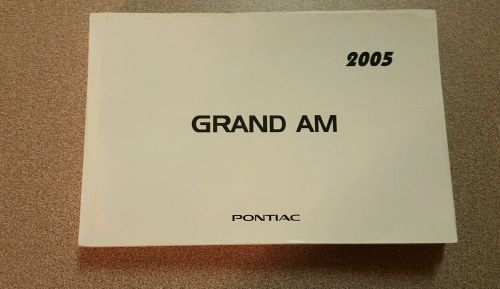 2005 pontiac grand am gt se  4cyl v6 owners manual 05 free  ship 2 usa