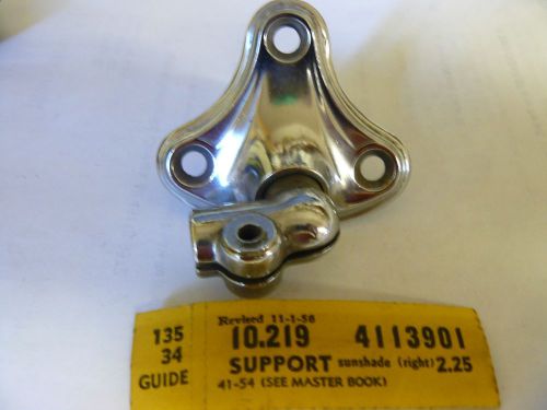 Nos 41 to 54 chevrolet sunvisor support gm# 4113901