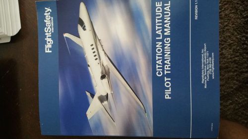 Flightsafety latitude pilot training manual