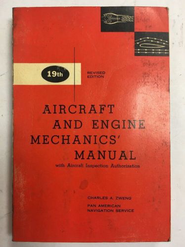 Zweng aircraft &amp; engine mechanic&#039;s manual with aircraft inspection authorization