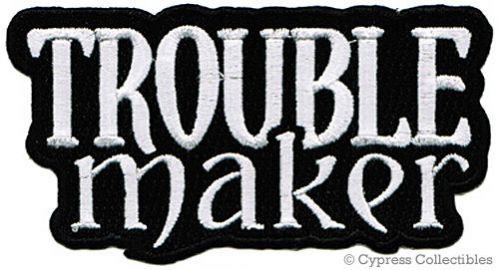 Trouble maker iron-on new motorcycle biker patch rebel embroidered emblem