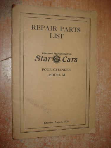 1926 star cars model m four cylinder parts book catalog original numbers list
