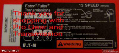 Fuller transmission 13 Speed shift pattern RTOO RTOOF, US $21.99, image 3