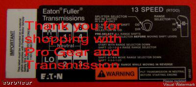 Fuller transmission 13 Speed shift pattern RTOO RTOOF, US $21.99, image 4
