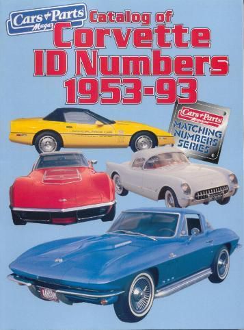 1953-1993 chevrolet corvette numbers decoder out print