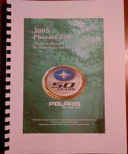 2005 polaris owners manual phoenix 200