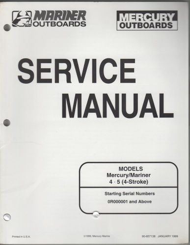 1999 mariner/mercury outboard  4, 5 (4-stroke) models service manual(876)