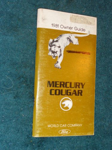 1981 mercury cougar owner&#039;s manual / owner&#039;s guide / good original!!!