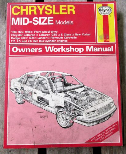 Haynes chrysler mid sized model repair manual 1982 thru 1988 # 1337