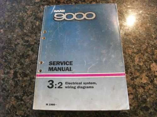 1986- saab 9000 electrical system, wiring diagrams manual