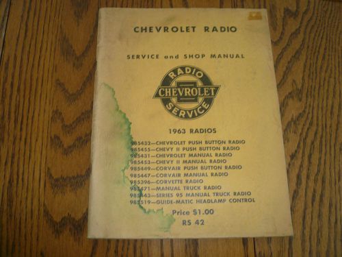 1963 chevrolet radio rs 42 service &amp; shop manual
