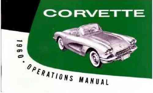 1960 corvette owners instruction and operating manual 