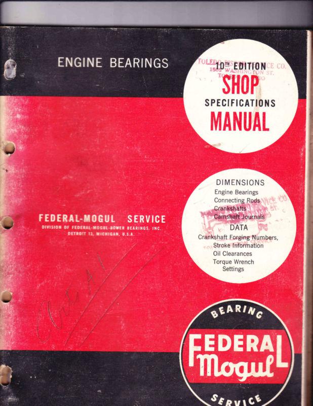 Buy 1958 FEDERAL MOGUL ENGINE BEARING SPECIFICATIONS MANUAL AND